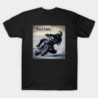 "Fast Eddie " T-Shirt